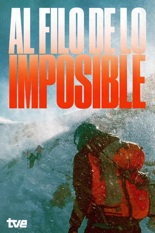 Постер: Al Filo De Lo Imposible