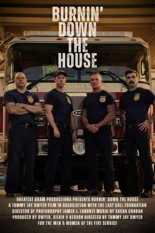 Постер: Burnin' Down the House