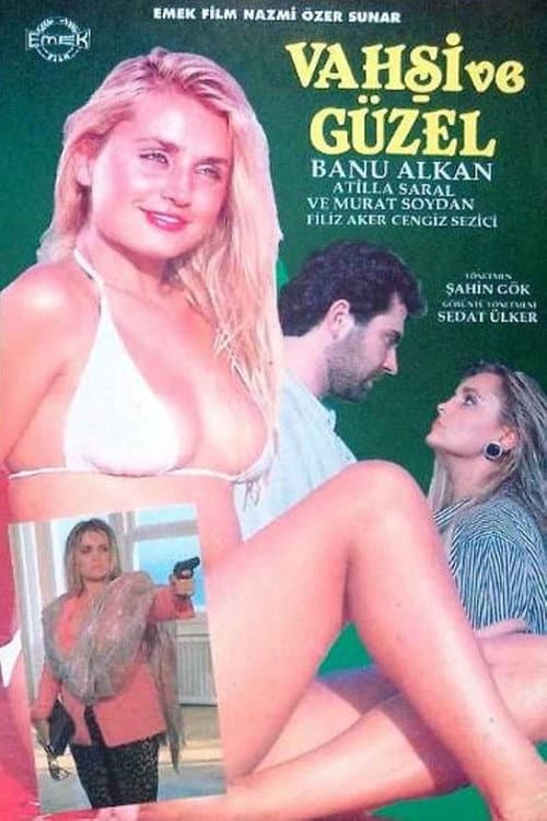 Постер: Vahşi ve Güzel