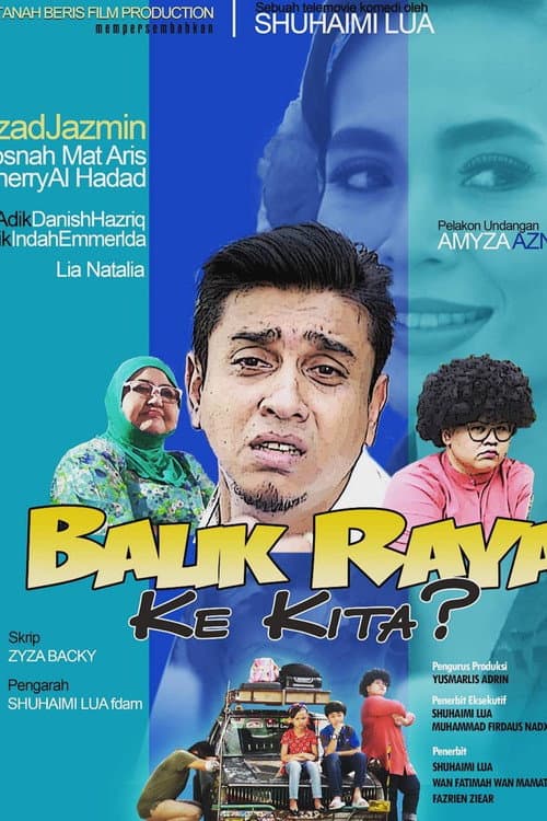 Постер: Balik Raya Ke Kita?