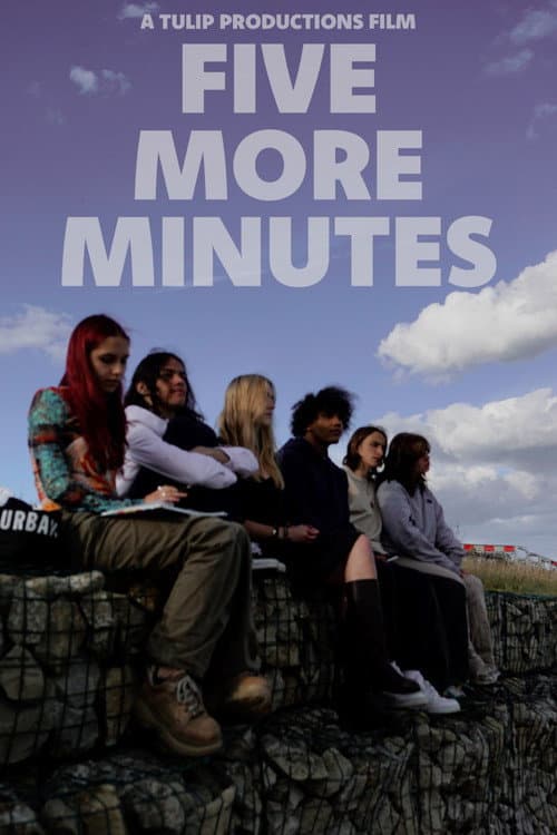 Постер: Five More Minutes