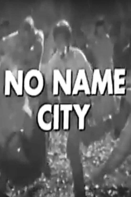 Постер: No Name City
