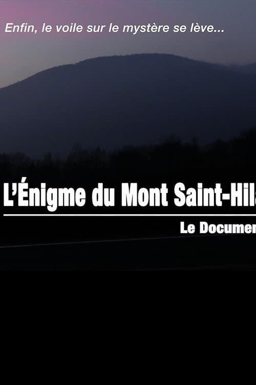 Постер: L'énigme du Mont Saint-Hilaire