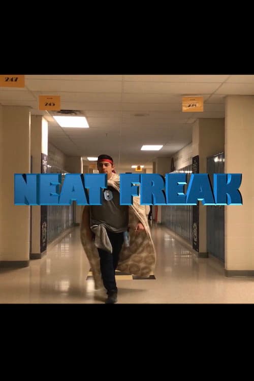 Постер: Neat Freak