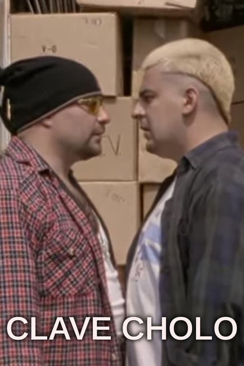 Постер: Clave cholo