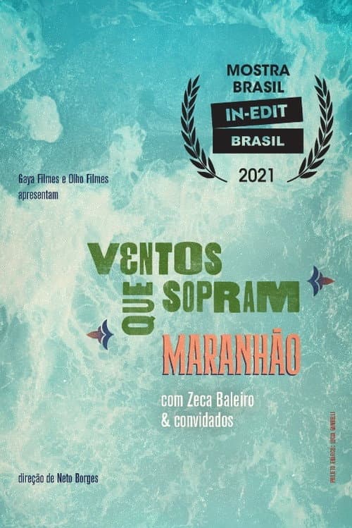 Постер: Ventos Que Sopram Maranhão