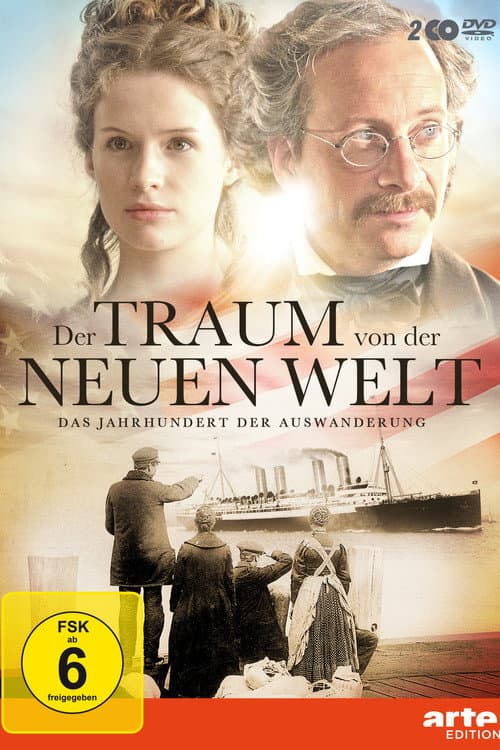 Постер: Der Traum von der Neuen Welt