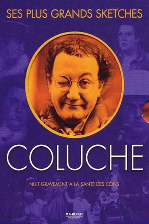 Постер: Coluche - Ses plus grands sketches