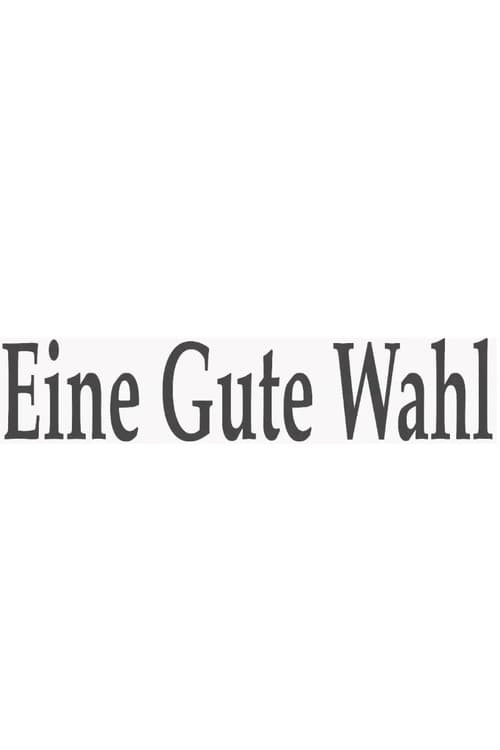 Постер: Eine gute Wahl