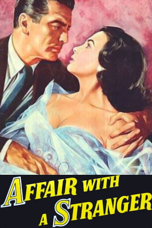 Постер: Affair with a Stranger