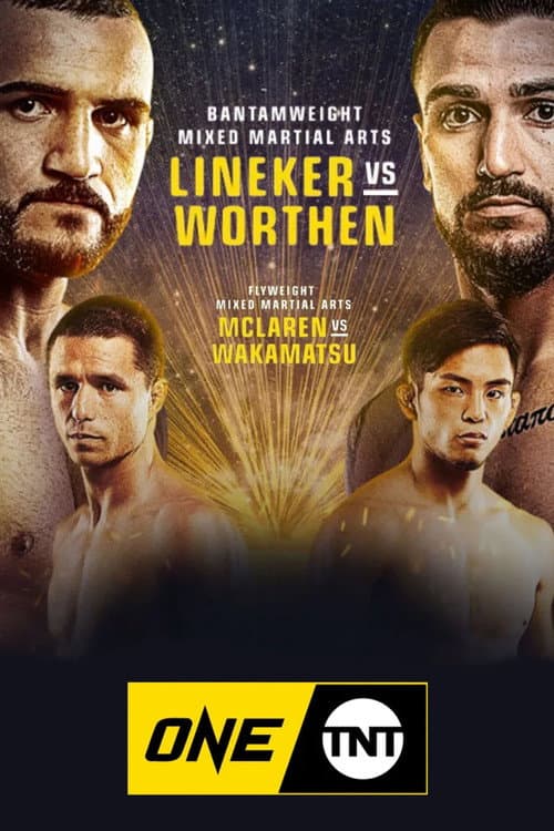 Постер: ONE on TNT 3: Lineker vs. Worthen