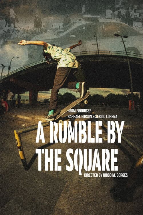 Постер: A Rumble by the Square