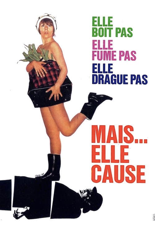 Постер: Elle boit pas, elle fume pas, elle drague pas, mais… elle cause