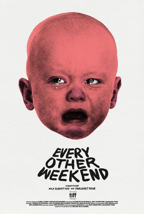 Постер: Every Other Weekend
