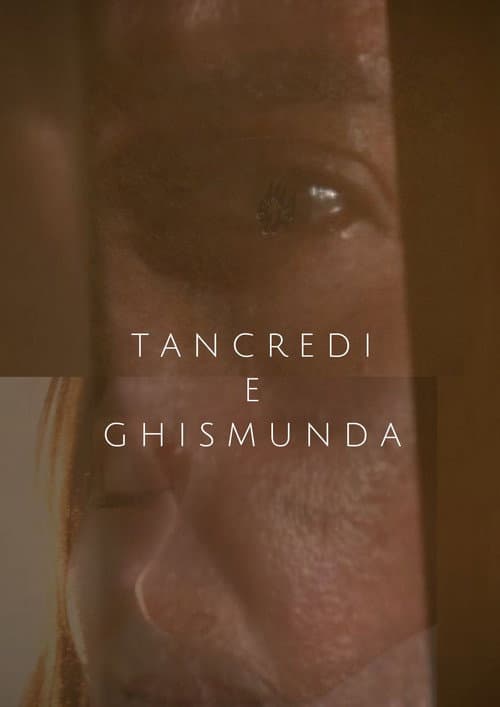 Постер: Tancredi e Ghismunda