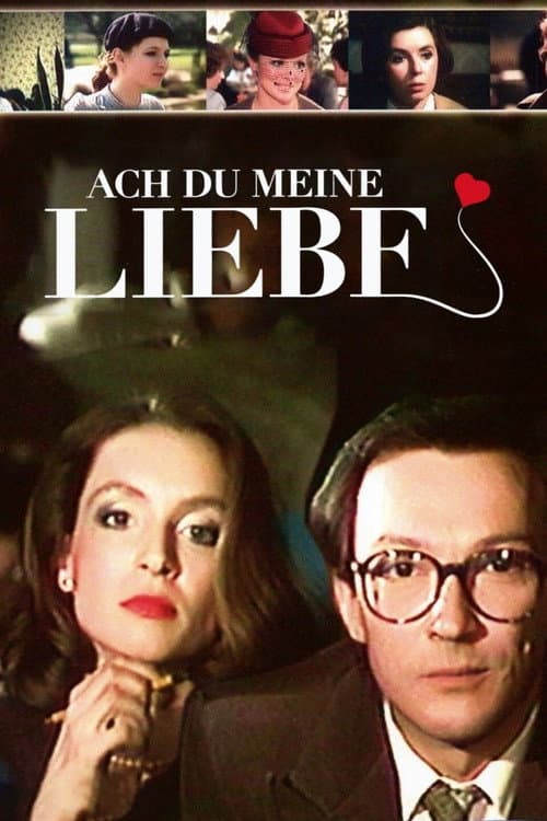 Постер: Ach du meine Liebe
