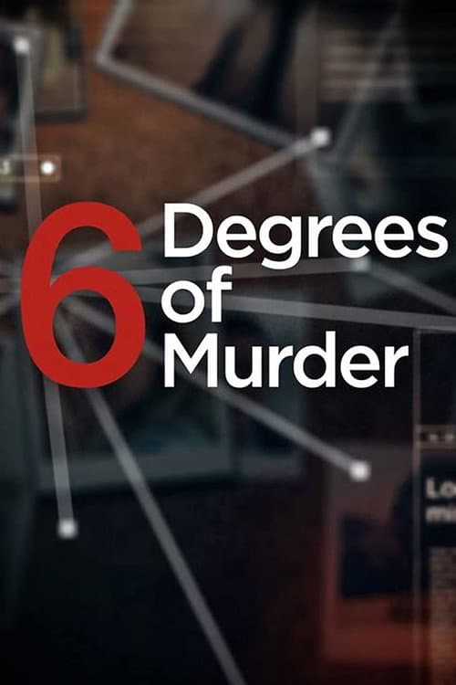 Постер: 6 Degrees of Murder