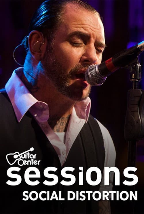 Постер: Social Distortion: Guitar Center Sessions