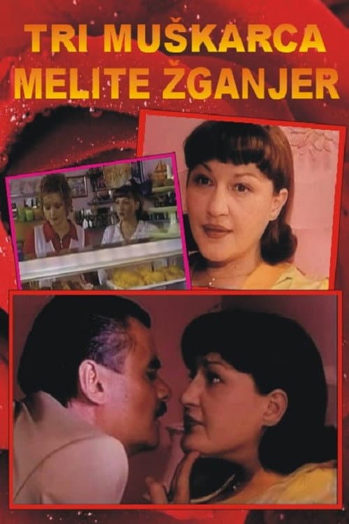 Постер: Tri muškarca Melite Žganjer