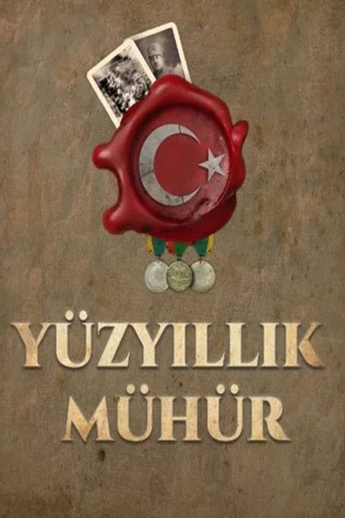 Постер: Yüzyıllık Mühür