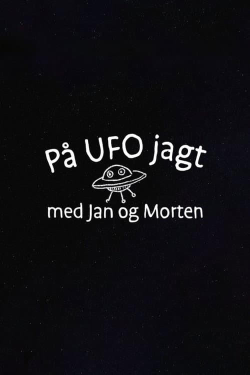 Постер: På UFO jagt med Jan og Morten