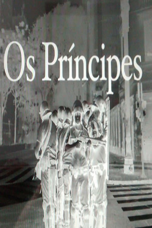 Постер: Os Príncipes
