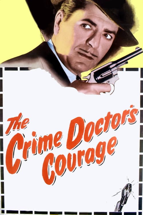 Постер: The Crime Doctor's Courage