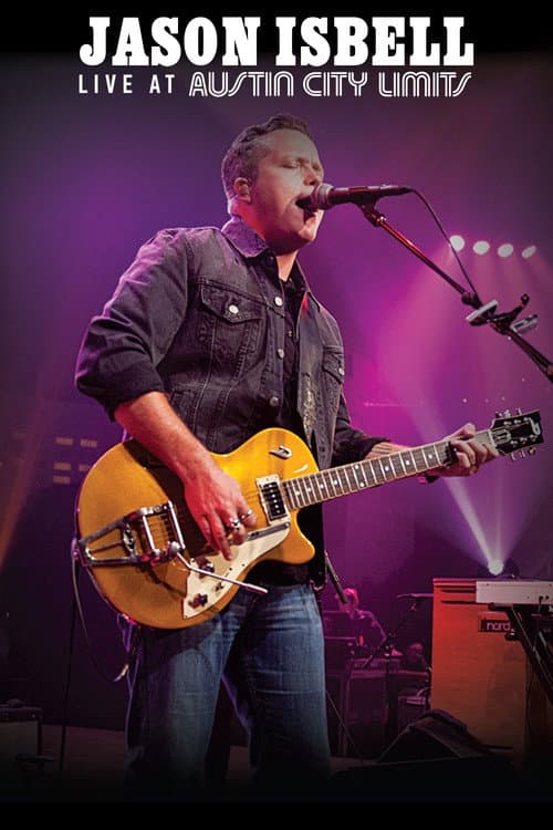 Постер: Jason Isbell - Live at Austin City Limits