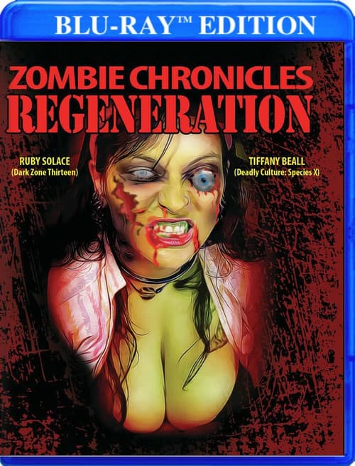 Постер: Zombie Chronicles: Regeneration