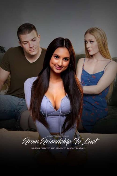 Постер: From Friendship to Lust