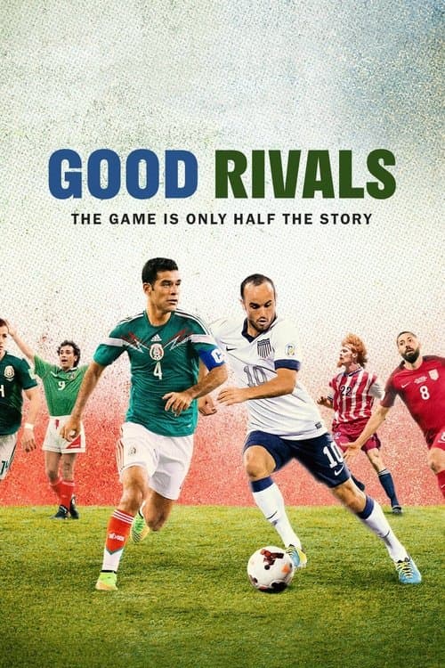 Постер: Good Rivals