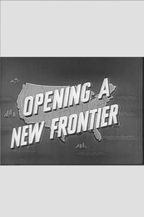 Постер: Opening a New Frontier
