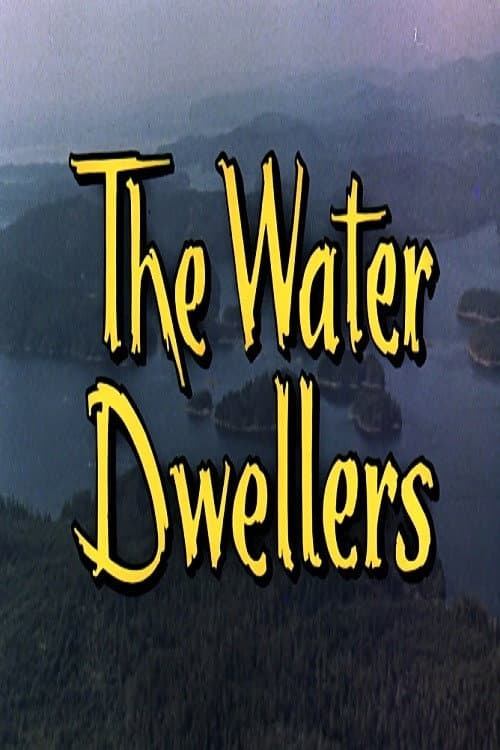 Постер: The Water Dwellers
