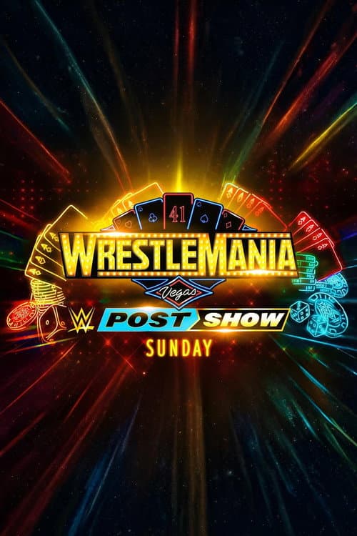 Постер: WWE WrestleMania 41 Sunday Post-Show