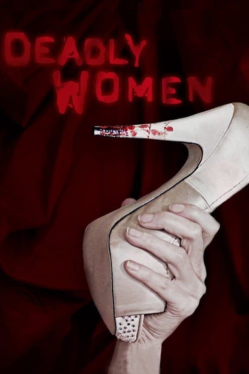 Постер: Deadly Women