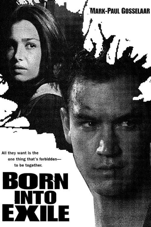 Постер: Born Into Exile