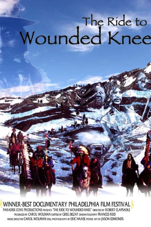 Постер: The Ride to Wounded Knee