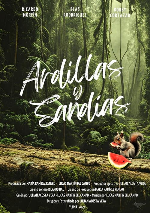 Постер: Ardillas y Sandías