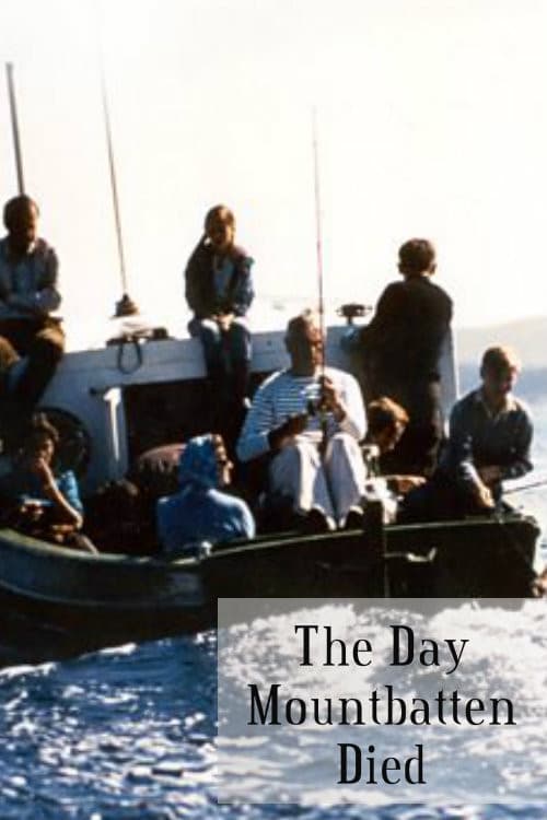 Постер: The Day Mountbatten Died
