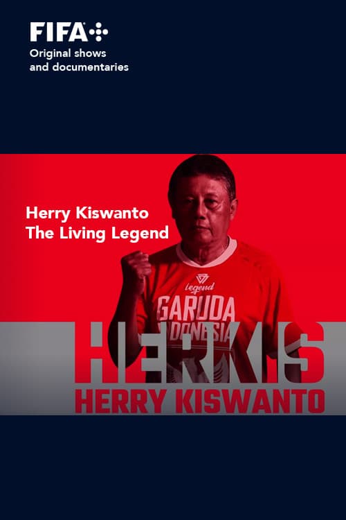 Постер: Sons of Football - Herry Kiswanto, The Living Legend