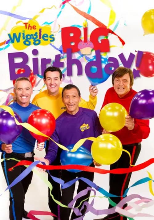 Постер: The Wiggles Big Birthday!