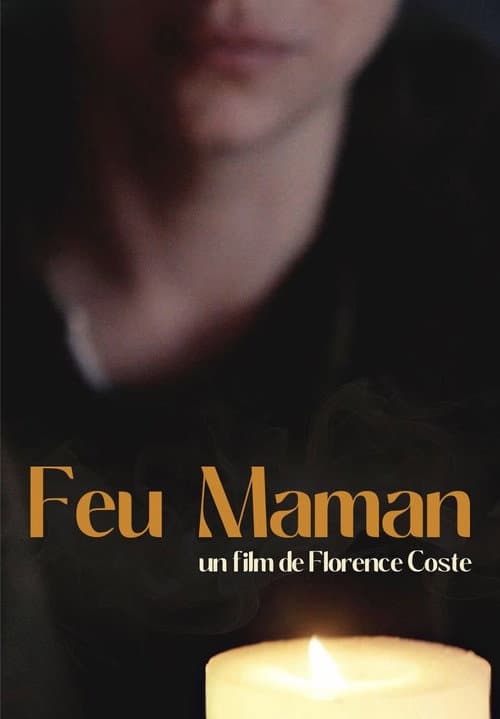 Постер: Feu Maman