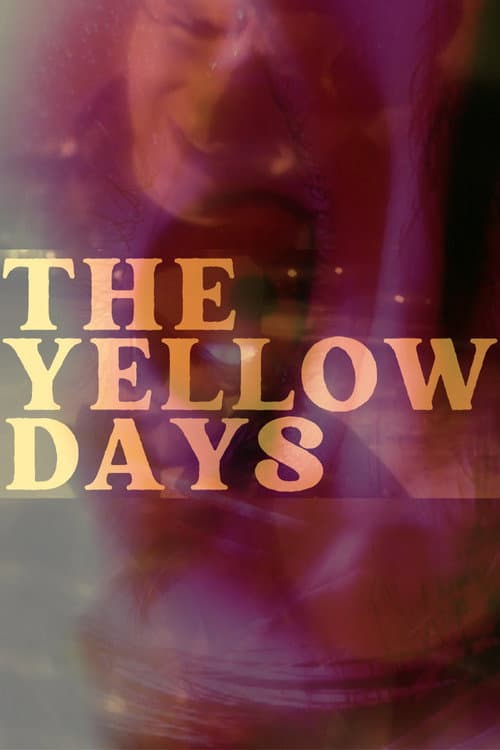 Постер: The Yellow Days