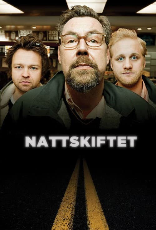 Постер: Nattskiftet