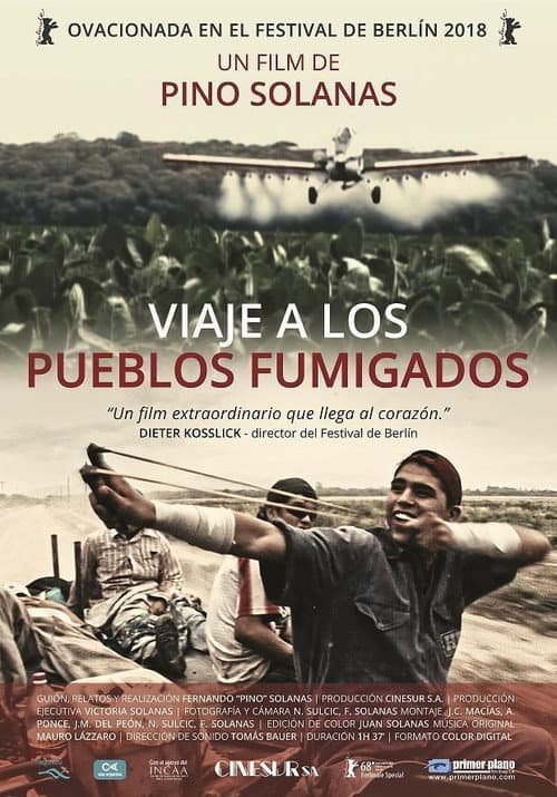 Постер: Viaje a los pueblos fumigados