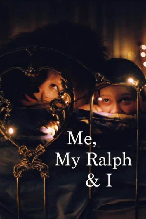 Постер: Me, My Ralph & I