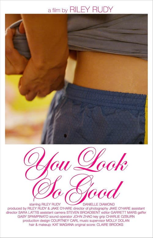 Постер: You Look So Good