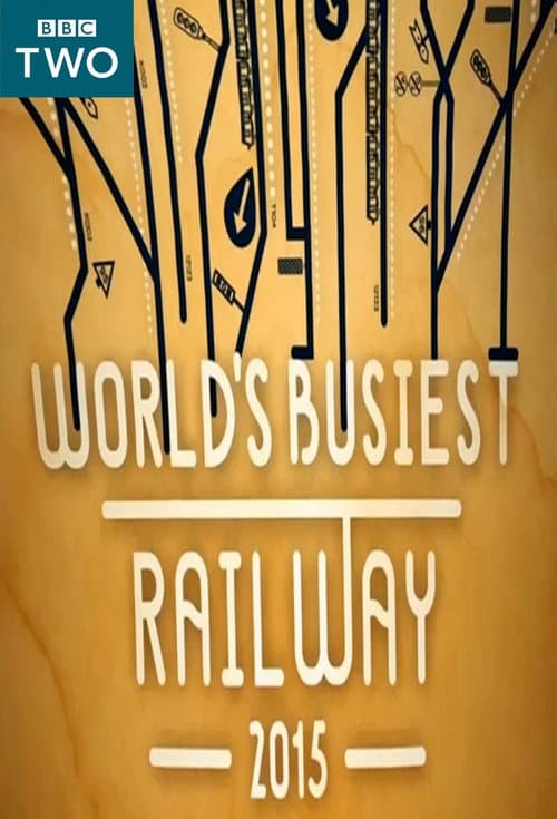 Постер: World's Busiest Railway
