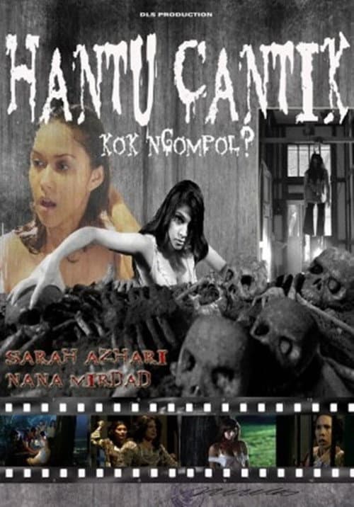Постер: Hantu Cantik Kok Ngompol?