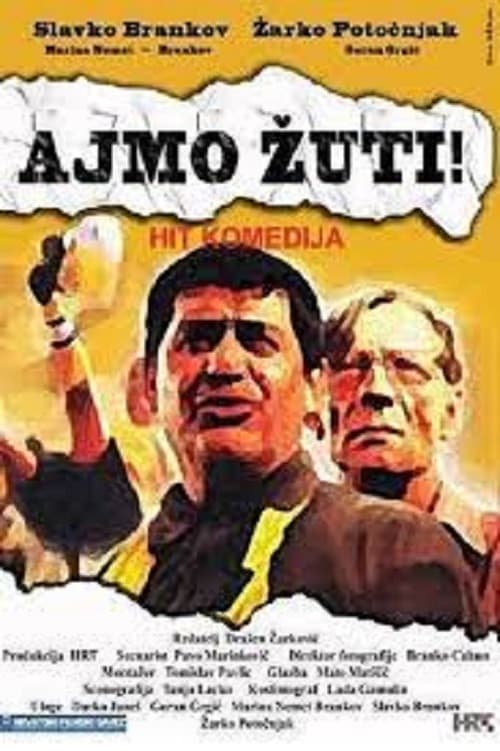 Постер: Ajmo žuti